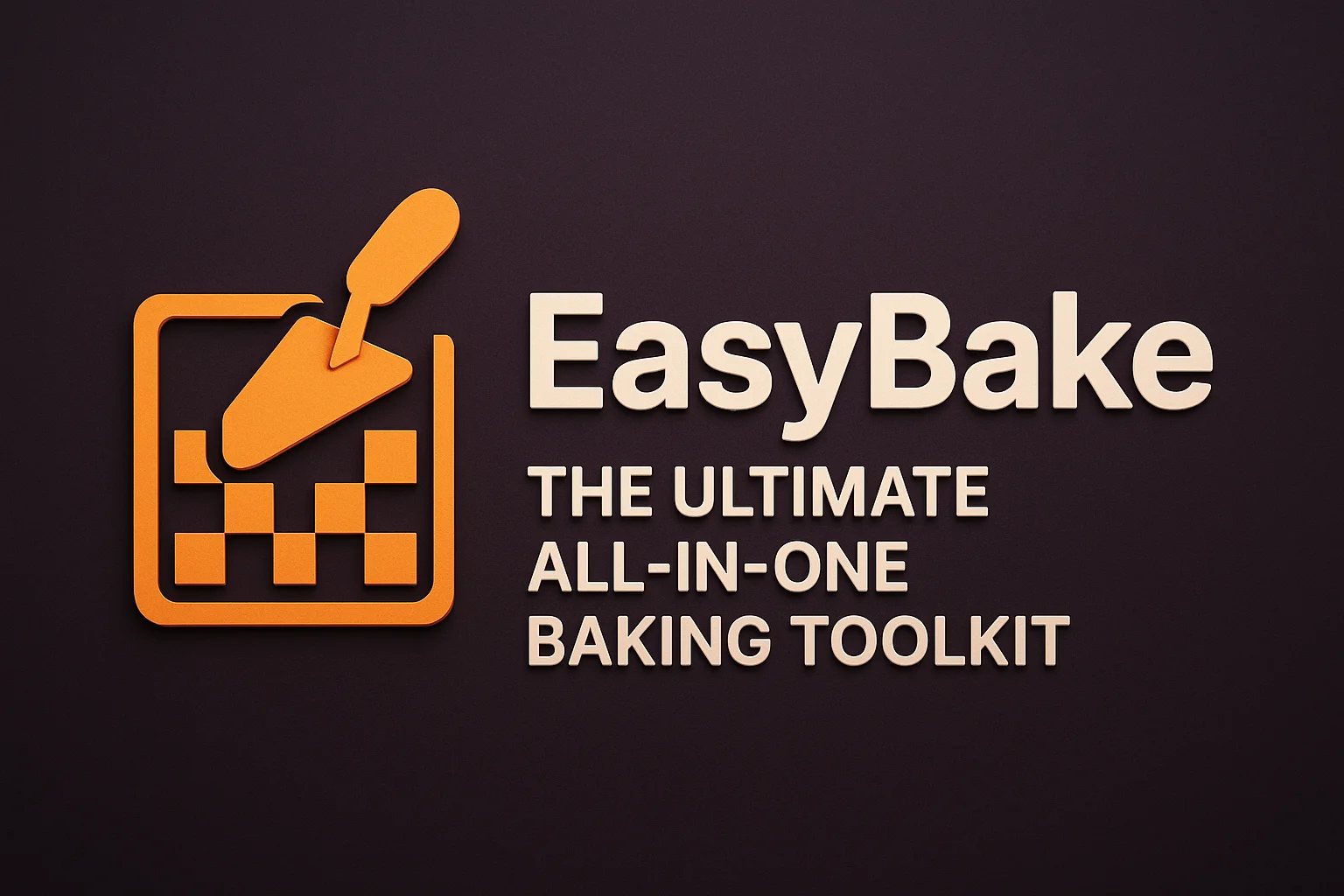 EasyBake: 终极一体化烘焙工具 产品展示